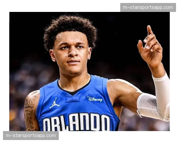 班凯罗第四年成长曲线停滞 魔术前锋多项数据呈现下滑趋势 班凯罗第四年成长曲线停滞 魔术前锋多项数据呈现下滑趋势